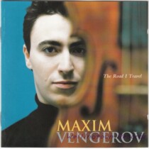 Vengerov along the way Selected works for violin