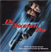 David Arnold 007 Movies Die Another Day aka Who Rivals Soundtrack