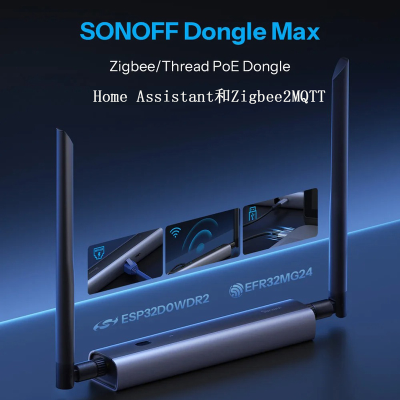 Sonoff Dongle-M Dongle Max Zigbee/Thread Poe Supports Ha 2Mqtt Gateway