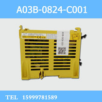 FANUC Fanuc IO module A03B-0824-C001 C002 C003 original spot