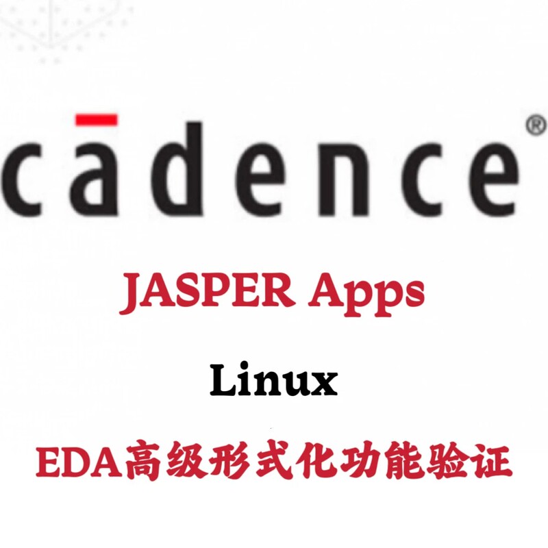 Cadence Jasper Apps 2024 (24.12.000) Eda Advanced Formal Functional Verification Cadence Jasper Apps 2024 (24.12.000) Eda Advanced Formal Functional Verification