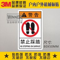 Do not step on 3M warning labels ANSI standard mechanical equipment safety signs warning labels caution labels