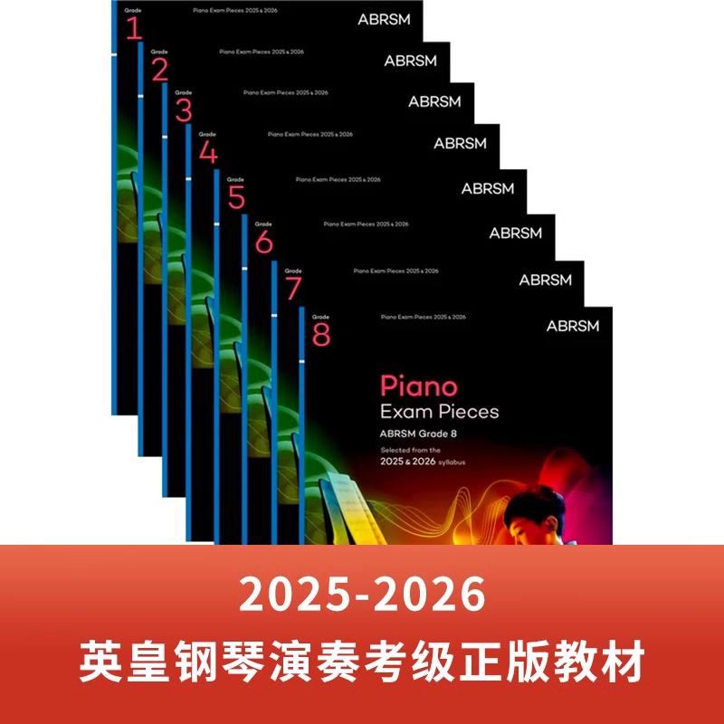 Authentic Abrsm Royal Academy of Music Piano Exam Works 2025-2026 Grades 1-8 Original English Version Without Audio