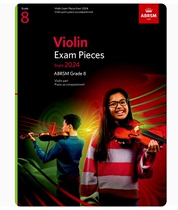 ABRSM2024 новая версия английского скрипичного теста на скрипичном экзамене Piefe Piecs grade8 VIII класса