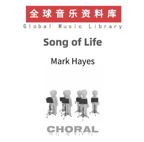 Song of Life Choir Score Mixed Voice Four Parts Satb 2020Cme