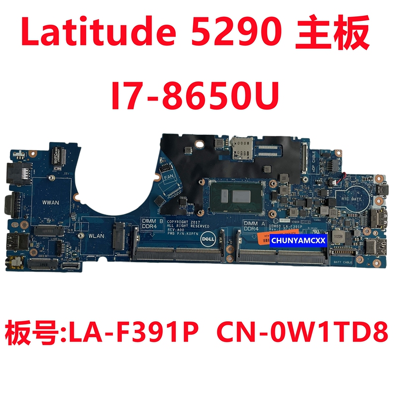 Original Dell Dell Latitude 5290 Motherboard I7-8650U La-F391P 0W1Td8