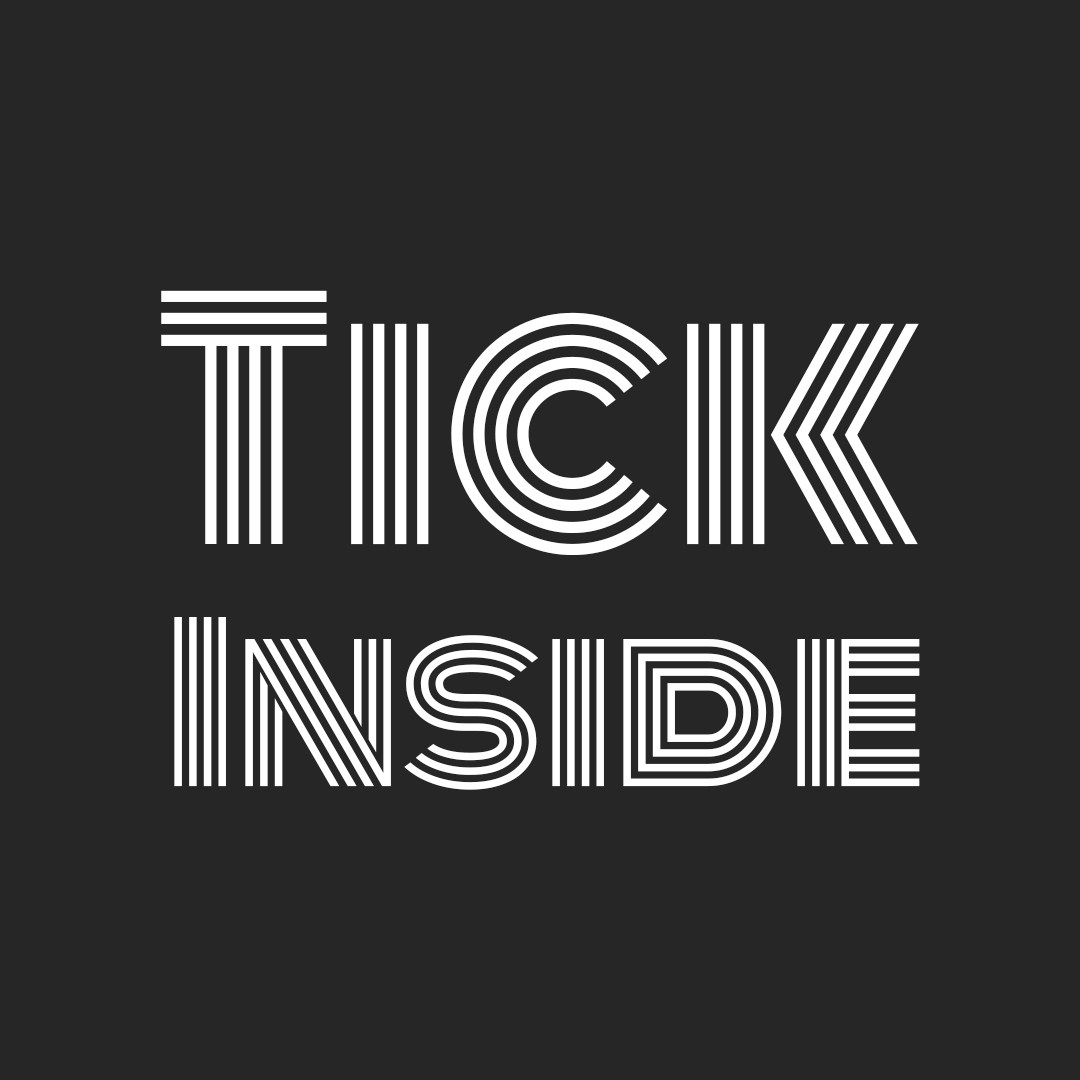 Tick Inside