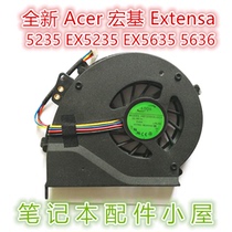 For Acer Acer Extensa 5235 EX5235 EX5635 5636 ZR6 5635Z fan