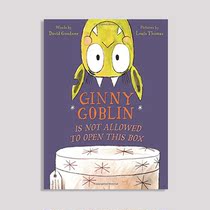 Hardcover) illustrator Louis Thomas new work) Ginny Goblin Is Not Allowed