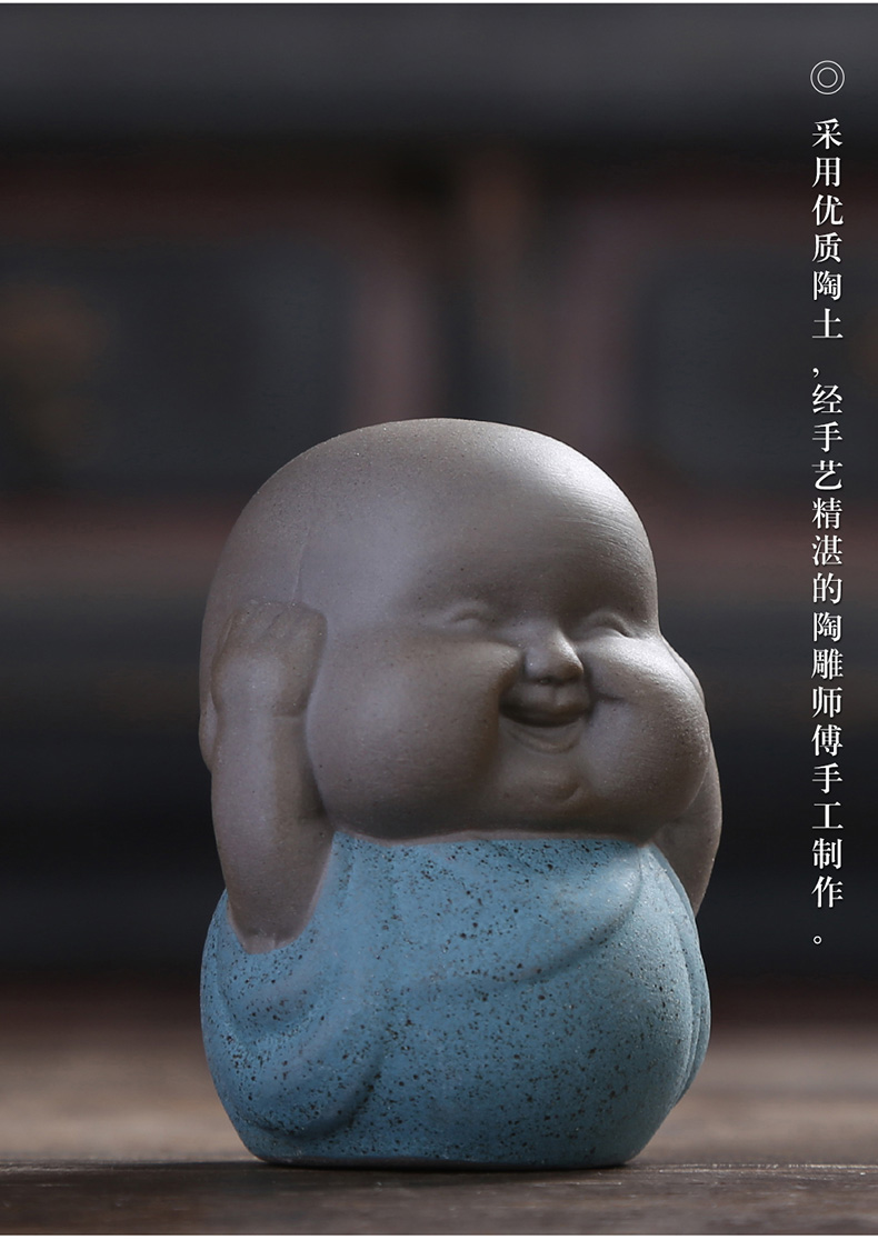 Injection machine don 't listen to not to say the young monk tea pet violet arenaceous the little novice monk ceramic tea art kunfu tea place of zen