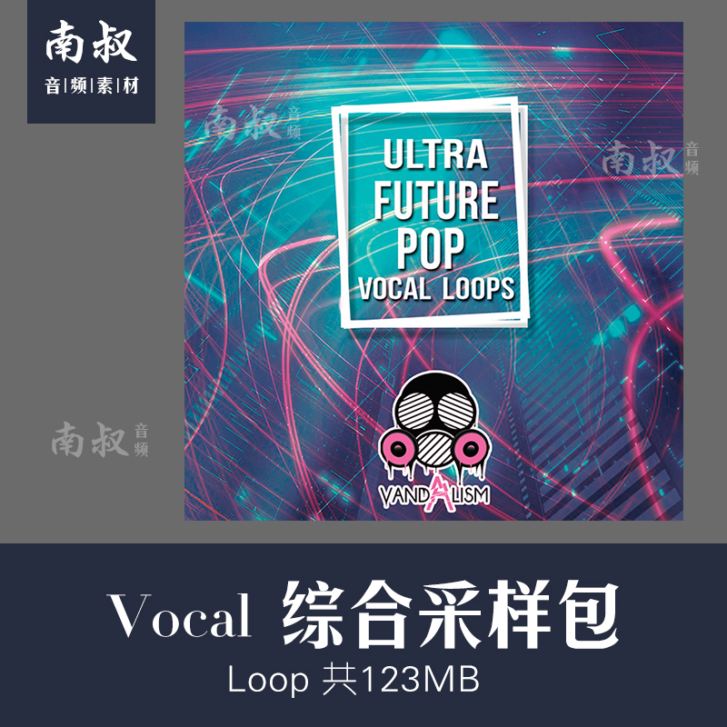 Vandalism Ultra Future Pop Vocal Loops Acoustic Sampling material Package