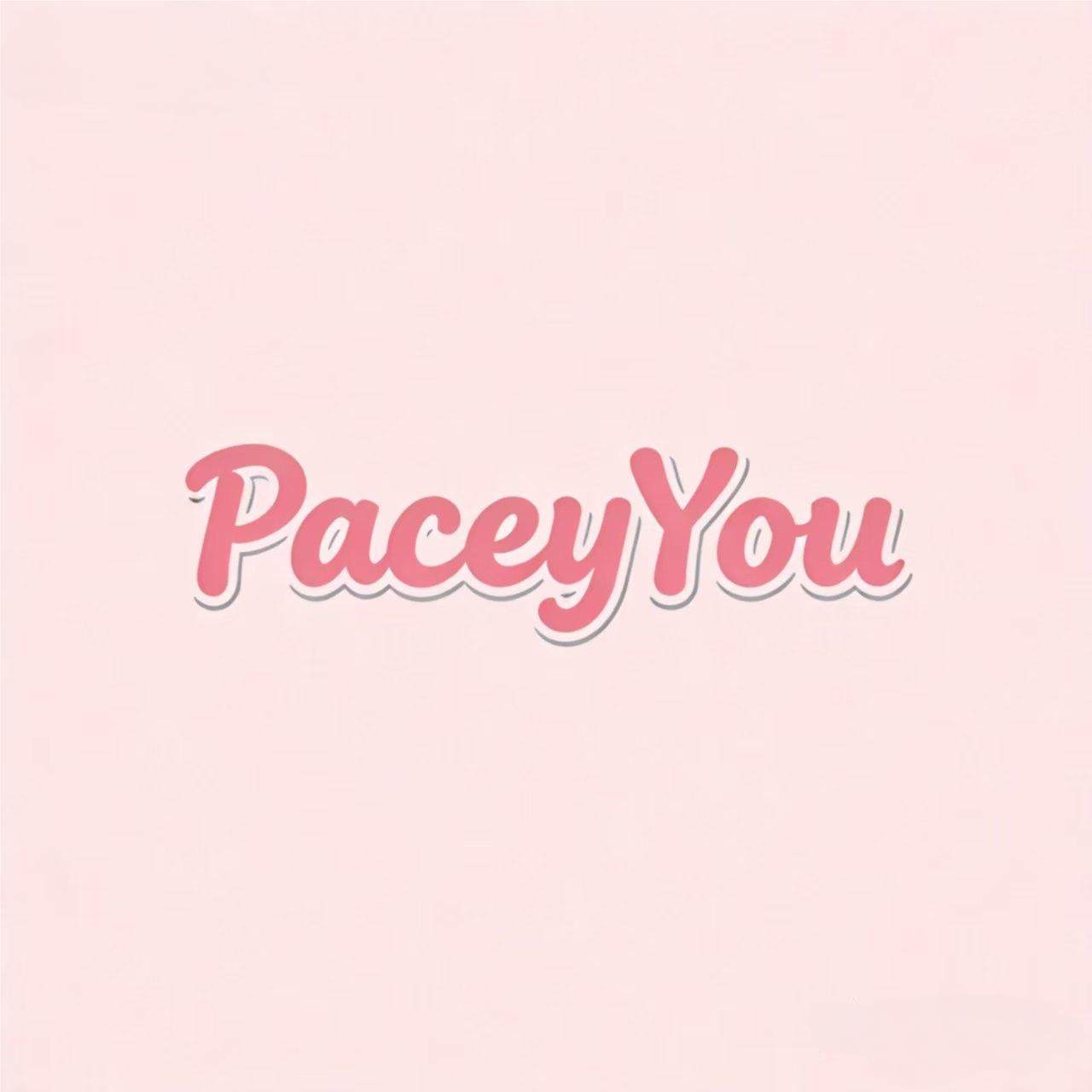 PaceyYou