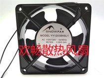 SNOWFAN YY12038HSL1 AC 110V 120V 20 19W 0 26 0 24A 12cm fan