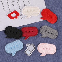 Cartoon dialogue message box embroidery stickers clothes shoes and hats repair holes luggage decoration patch patch Joker cloth stickers