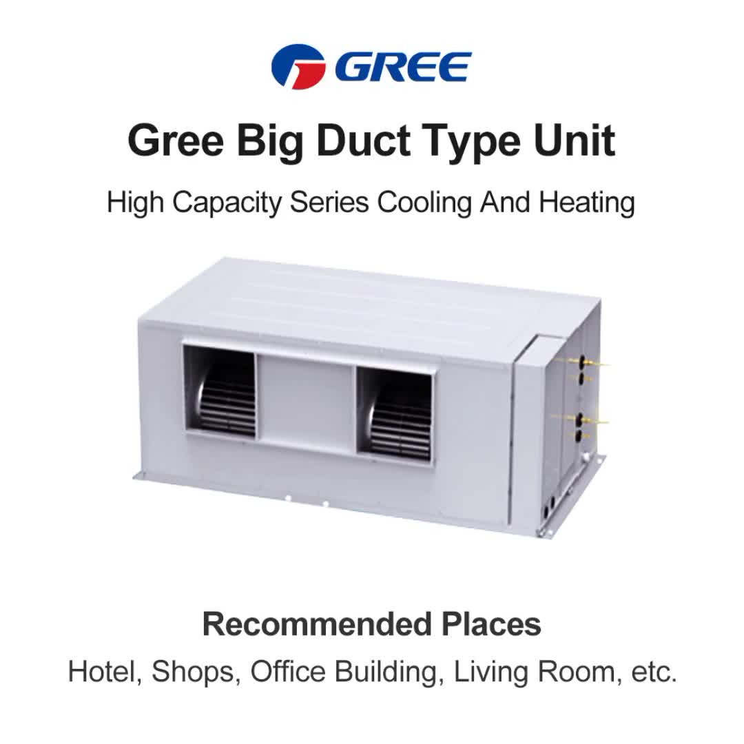 Gree Duct Air Conditioner Multizone Split System Indoor Unit High
