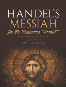 【预订】Handel’s Messiah for the Beginning Pianist: With Downloadable Mp3s