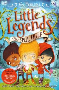 【预订】Little Legends 1: The Spell Thief