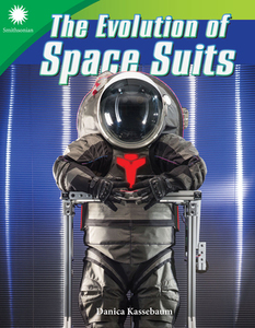【预订】The Evolution of Space Suits (Grade 4)