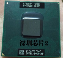 INTEL T3400 SLB3P 2 16G 1M 667MHZ original official version OF THE notebook CPU PGA pin