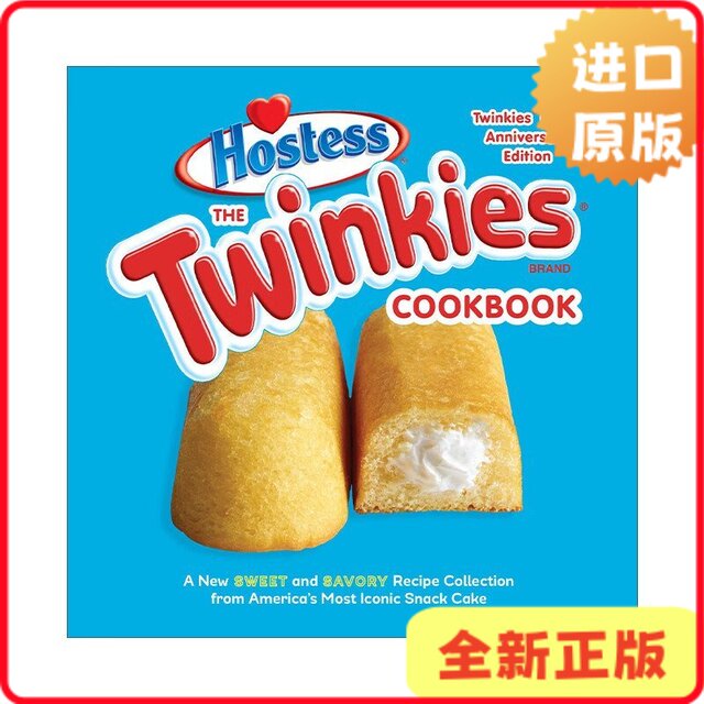 [Brand New Original Edition] the Twinkies Cookbook 85Th Anniversary Edition Iconic American Snack Cake Hardcover Hostess9781607747710