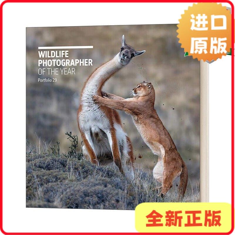 [in Stock] Wildlife Photographer of the Year: Portfolio 29, the 29Th Annual Wildlife Photographer of the Year: Portfolio, Volume 29, English Edition, Rosamund Kidman Cox 9