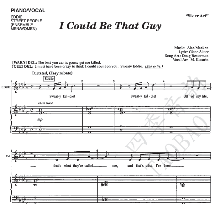 Sister Act I could be that guy