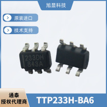 TTP233H-BA6 Single-key touch detection IC Thongtai original chip package SOT23-6 bulk supply