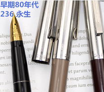 Forever Classic collection Produced in the 1990s Yongsheng 236 large bag-pointed pen Iridium pen titanium nib