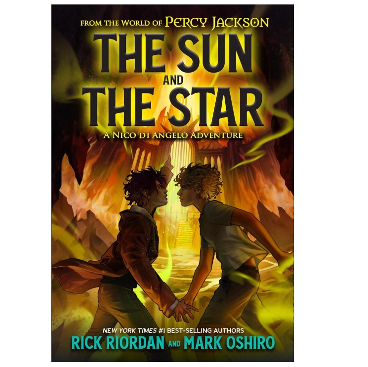 Original English Version from the World of Percy Jackson: the Sun and the Star Rick Riordan Original English Version from the World of Percy Jackson: the Sun and the Star Rick Riordan