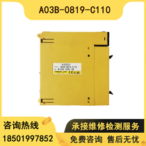 A03B-0819-C110 0807-C110 measuring IO module spot bargaining