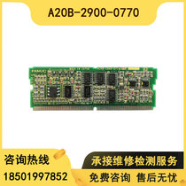 A20B-2900-0770 original disassembly machine spindle control small card test intact color good bargain sale