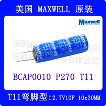 US MAXWELL Fixed Super Farah capacitor 2 7V10F bent foot BCAP0010P270T11 1030