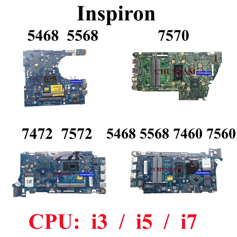 Dell/Dell 7472 7572 7460 7560 5468 5568 7570 7580 7380 Motherboard/W