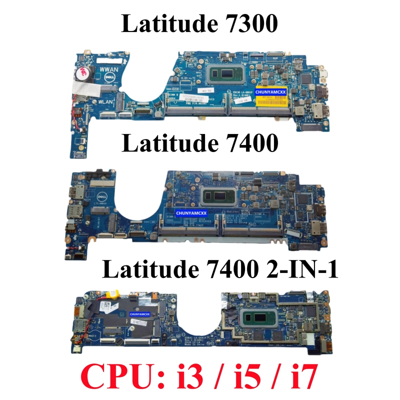 Dell/Dell Latitude 7300 7400 Motherboard La-G861P La-G871P La-G441P Dell/Dell Latitude 7300 7400 Motherboard La-G861P La-G871P La-G441P