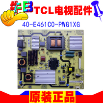 TCL L55V7300A-3D LCD TV main power board 40 A E461C0-PWG1XG PE461CO