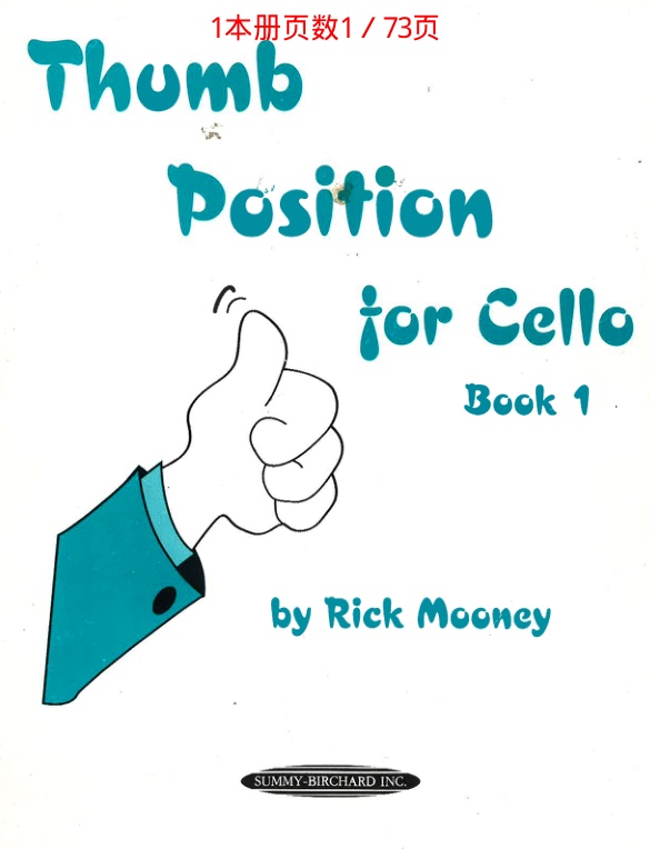 Cello Thumb Position Practice Exercises, 2 Volumes, Mooney Thumb Position for Cello Book