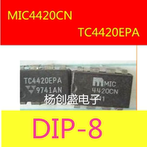 MIC4420CNMIC4420CN BN YN{Original loading quality TC4420 quantity guarantee DIP-8