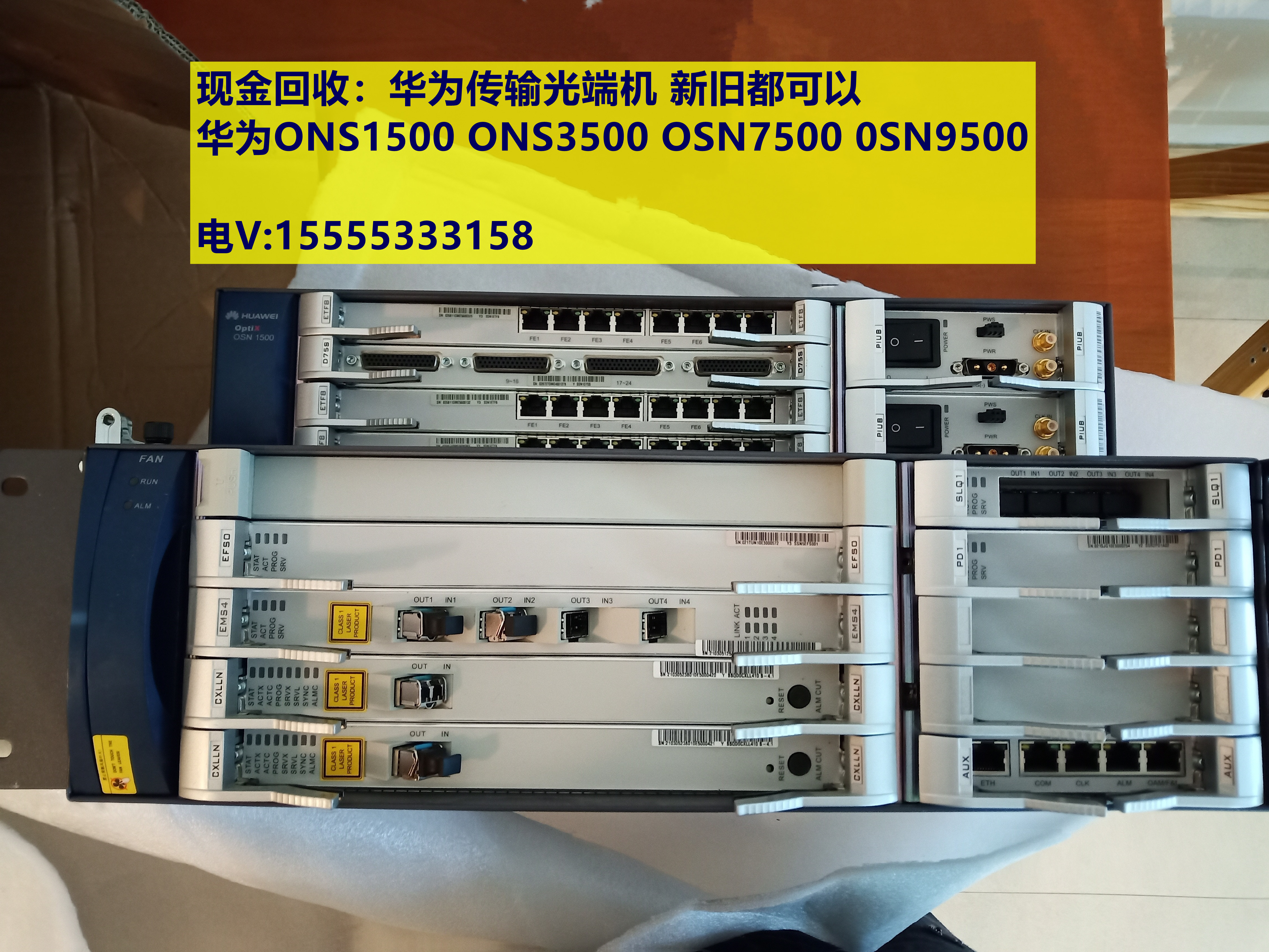 Recycling Huawei 0SN1500 ONS3500 OSN7500 OSN7500 piece transfer optical transmitter and receiver ZTE S385 board card