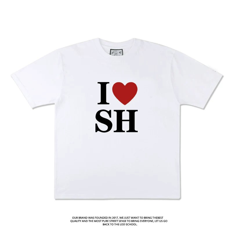 I Love Sh I Love Shanghai Fun Short-Sleeve T-Shirt Summer Pure Cotton Half-Sleeve Trendy Niche Design Unisex