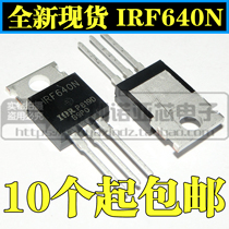 New IRF640 IRF640N field effect tube 200V 18A N channel can be spot straight shot