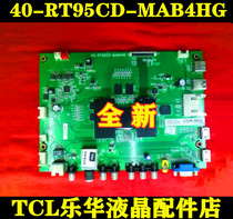 TCL new D49A561U D55A561U LCD TV board board 40-rt95cd-mab4hg
