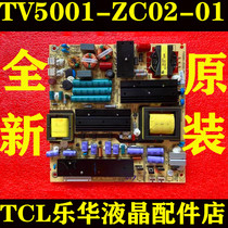 TCL original LE50D29 50D8810 D42A561U 55A910 power supply TV5001-ZC02-01