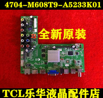 Brand new TCL LE50D8900 LE42D8800 LE42D59 motherboard 4704-M608T9-A5233K01