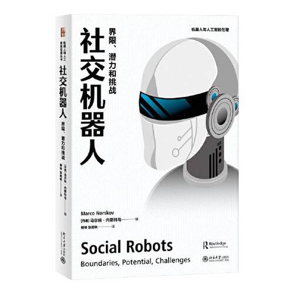 Authentic 90% New Books | Social Robots: Boundaries, Potential, and Challenges [Denmark] Marco Nesquou Peking University Press