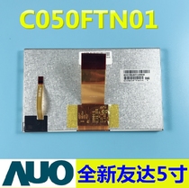 New original C050FTN01 0 C050FTN01 of the 5 inch LCD screen bargaining