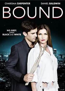 捆绑我爱着我 Bound（2015） 海报
