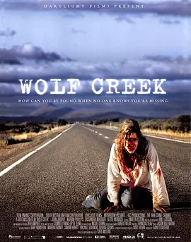 狼溪 Wolf Creek（2005） 海报