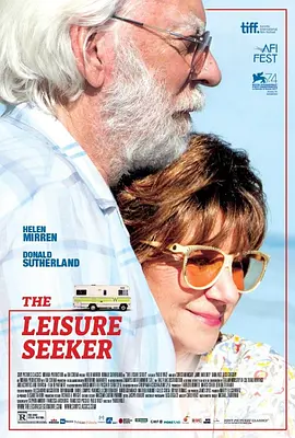 爱在记忆消逝前 The Leisure Seeker（2017） 海报