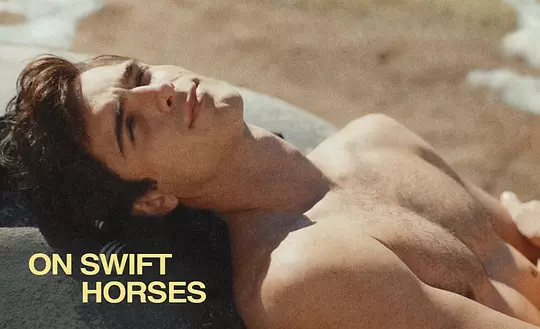 快马驰情 On Swift Horses2024剧照2