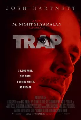 陷阱 Trap（2024） 海报
